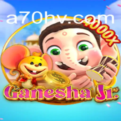 Descubra o Fascínio do Jogo GaneshaJr com a Palavra-chave A70H